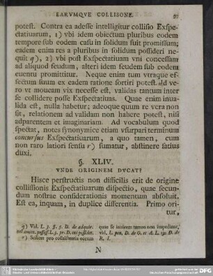 §. XLIV. Unde Originem Ducat?