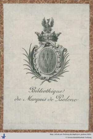 [Provenienz]: Piolenc, Albert-Dieudonné-Louis-Fidèle-Emmanuel, Marquis de