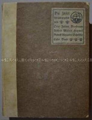 Die Insel. Ästhetisch-belletristische Wochenschrift mit Bildbeilagen, 1. Jahrgang 1899, Bd. 1