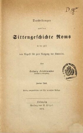 Darstellungen aus der Sittengeschichte Roms : in der Zeit von Augustus bis zum Ausgang der Antonine, 2