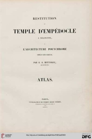 Band 2: Restitution du temple d'Empédocle à Sélinonte, ou l'architecture polychrôme chez les Grecs: Atlas