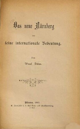 Das neue Nürnberg und seine internationale Bedeutung