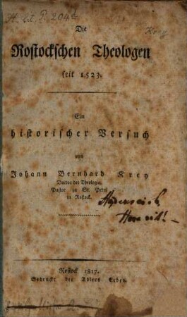 Die Rostockschen Theologen seit 1523 : ein historischer Versuch