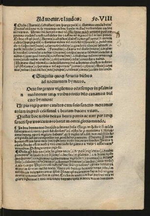 Singulis quoque feriatis diebus ...