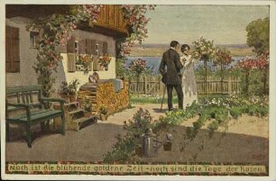 Noch ist die blühende goldene Zeit - noch sind die Tage der Rosen