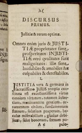 Discursus Primus. Justitiæ & rerum optima.