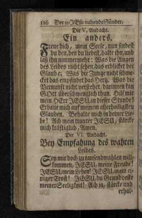 Die VI. Andacht. Bey Empfahung des wahren Leibes.