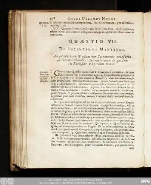 Quaestio VII. De Intentione Ministri. An ad essentiam & efficacim Sacramenti necessaria sit intentio Ministri, saltem faciendi id quod facit Ecclesia? Neg. contr. Pontif.