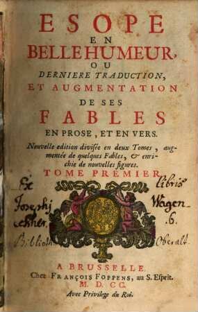Esope En Belle Humeur, Ou Derniere Traduction, Et Augmentation De Ses Fables : En Prose, Et En Vers. 1