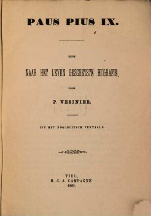 Paus Pius IX : Eene naar het leven geschetste biografie. Mit het hoogduitsch