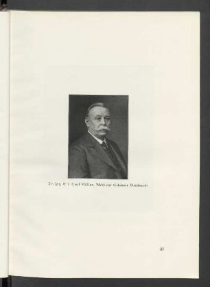 Dr.-Ing. E. h. Carl Müller, Wirklicher Geheimer Oberbaurat