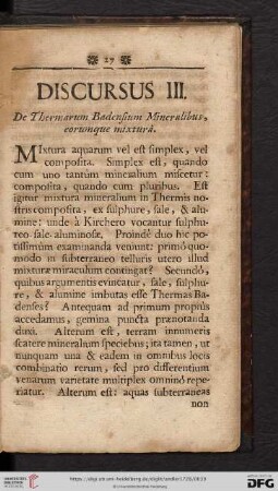 Discursus III: De Thermarum Badensium Mineralibus, eorumque mixturâ