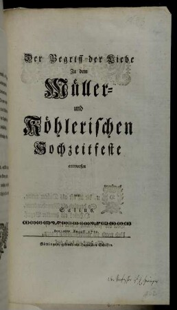 Der Begriff der Liebe Zu dem Müller- und Köhlerischen Hochzeitfeste : den 26ten August 1751.