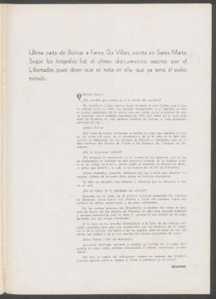 Ultima carta de Bolívar a Fanny du Villars, escrita en Santa Marta. Según los biógrafos fue el último documento suscrito por el Libertador, pues dicen que se nota en ella, que ya tenía el pulso trémulo