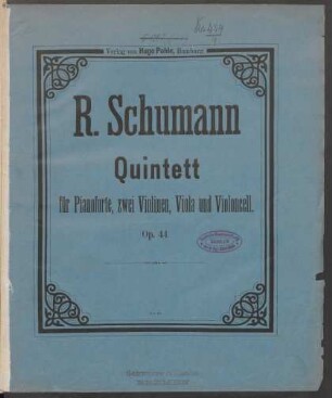 Quintett in Es für Pianoforte, zwei Violinen, Viola und Violoncell : op. 44