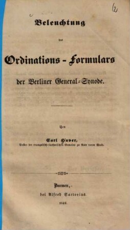 Beleuchtung des Ordinations-Formulars der Berliner General-Synode
