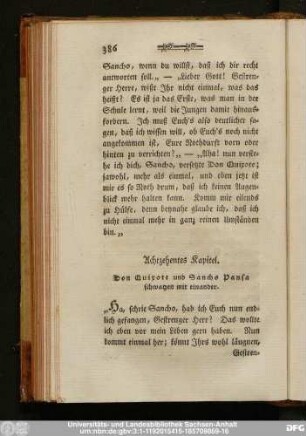 Achtzehentes Kapitel. Don Quixote und Sancho Pansa schwatzen mit einander.