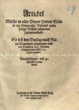 Bericht über die Beschlüsse der Prager Ständeversammlung vom 22. Juli bis 29. August 1619