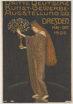 Plakat: Dritte deutsche Kunstgewerbeausstellung in Dresden, Mai bis Oktober 1906