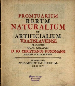 Promptuarium rerum naturalium et artificialium Vratislaviense