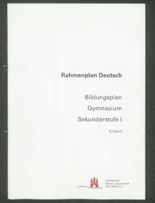 Rahmenplan Deusch Bildungsplan Gymnasium Sekundarstufe 1 Entwurf