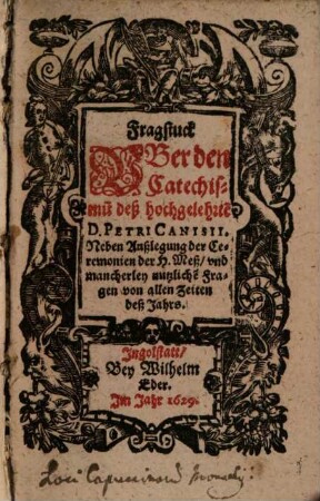 Catholische Fragstück über den ganzen kleinen Catechismus