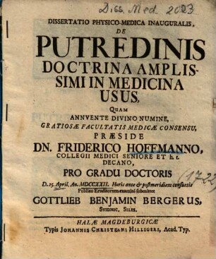 Dissertatio Physico-Medica Inauguralis, De Putredinis Doctrina Amplissimi In Medicina Usus