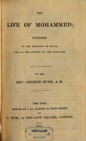 The life of Mohammed, founder of the religion of Islam and of the Empire of the Saracens