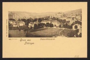 182, Gruss aus Tübingen. Universitätsviertel.