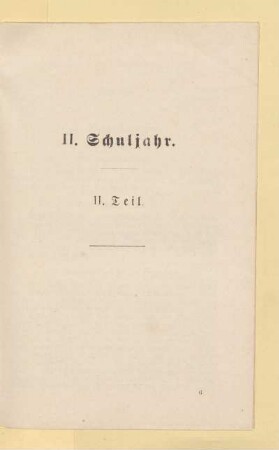 II. Schuljahr. II. Teil
