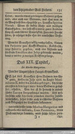 Das XIX. Capitel, Von der Ungarischen Haupt-Kranckheit