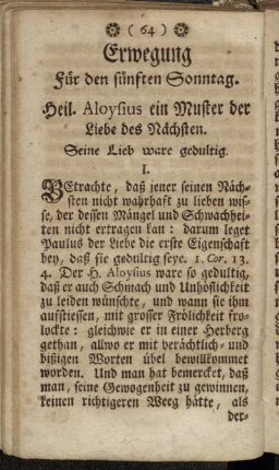 Erwegung für den fünften Sonntag. Heil. Aloysius ein Muster der Liebe des Nächsten.