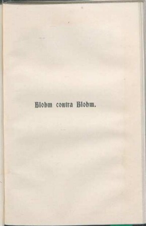 Blohm contra Blohm.