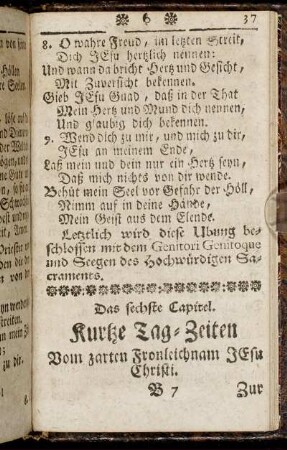 Das sechste Capitel. Kurtze Tag-Zeiten vom zarten Fronleichnam Jesu Christi.