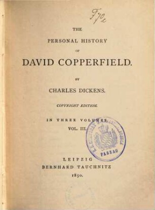 The personal history of David Copperfield : in three volumes. 3