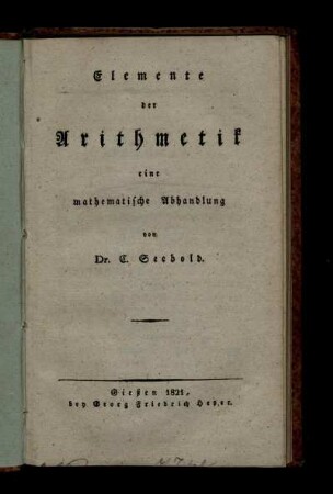 Elemente der Arithmetik : eine mathematische Abhandlung