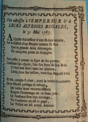 Vers adressés à l'Empereur & à Leurs Altesses Royales, le 31 Mai 1787