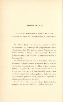 Chapitre premier. Organisation administrative indigène du Tonkin. Contrôle et action de l'administration du Protectorat