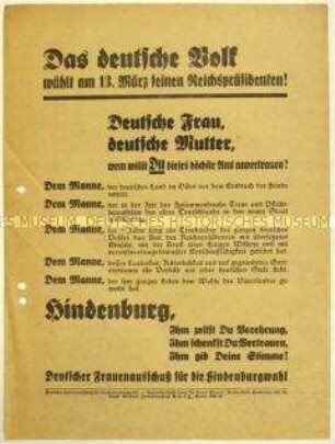 Aufruf des Deutschen Frauenausschusses für die Hindenburgwahl zur Wahl Paul von Hindenburg zum Reichspräsidenten 1932