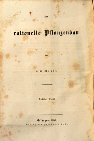 Bodenkunde und Düngerlehre : Anleitung zu der Erkennung, Untersuchung und Verbesserung von Grund und Boden ...