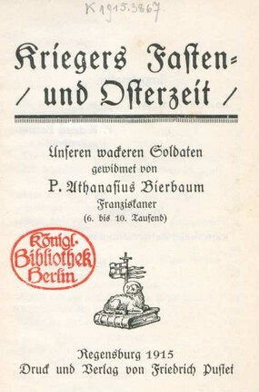 Kriegers Fasten- und Osterzeit : unseren wackeren Soldaten gewidmet