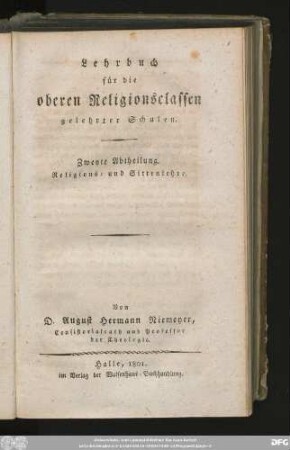 Zweyte Abtheilung: Religions- und Sittenlehre