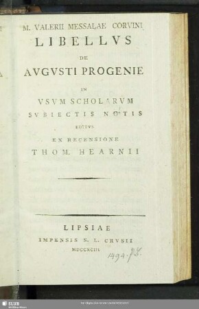 3,2: M. Valerii Messalae Corvini Libellvs De Avgvsti Progenie : In Vsvm Scholarvm Svbiectis Notis