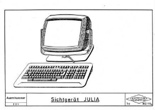 Sichtgerät JULIA