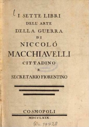 I sette libri dell'Arte della guerra di Niccolò Macchiavelli ...
