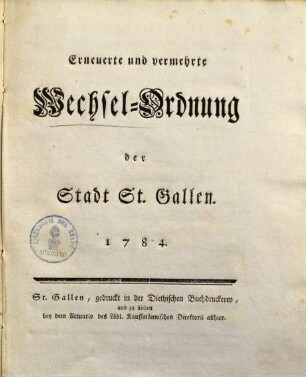 Erneuerte & vermehrte Wechsel-Ordnung der Stadt St. Gallen