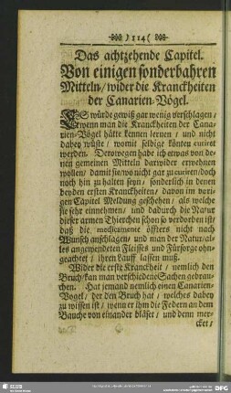 Das achtzehende Capitel. Von einigen sonderbahren Mitteln, wider die Kranckheiten der Canarien-Vögel