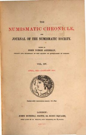 The numismatic chronicle. 15. 1852/53. - 1853