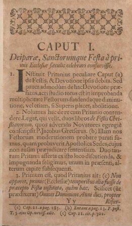 Caput I. Deiparae, Sanctorumque Festa à primis Eccleasiae saeculis celebrari consuevisse.