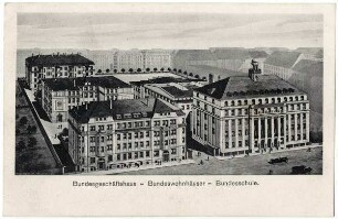 Bundesgeschäftshaus, Bundeswohnhäuser, Bundesschule